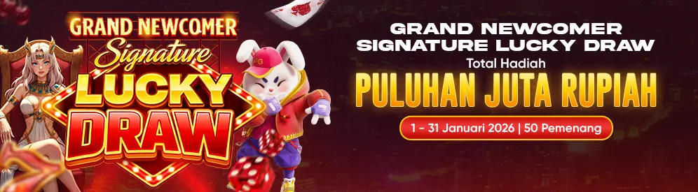 Grand Newcomer Signature Lucky Draw